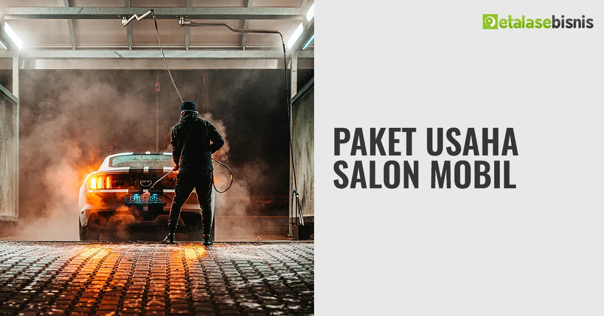 Paket Usaha salon mobil